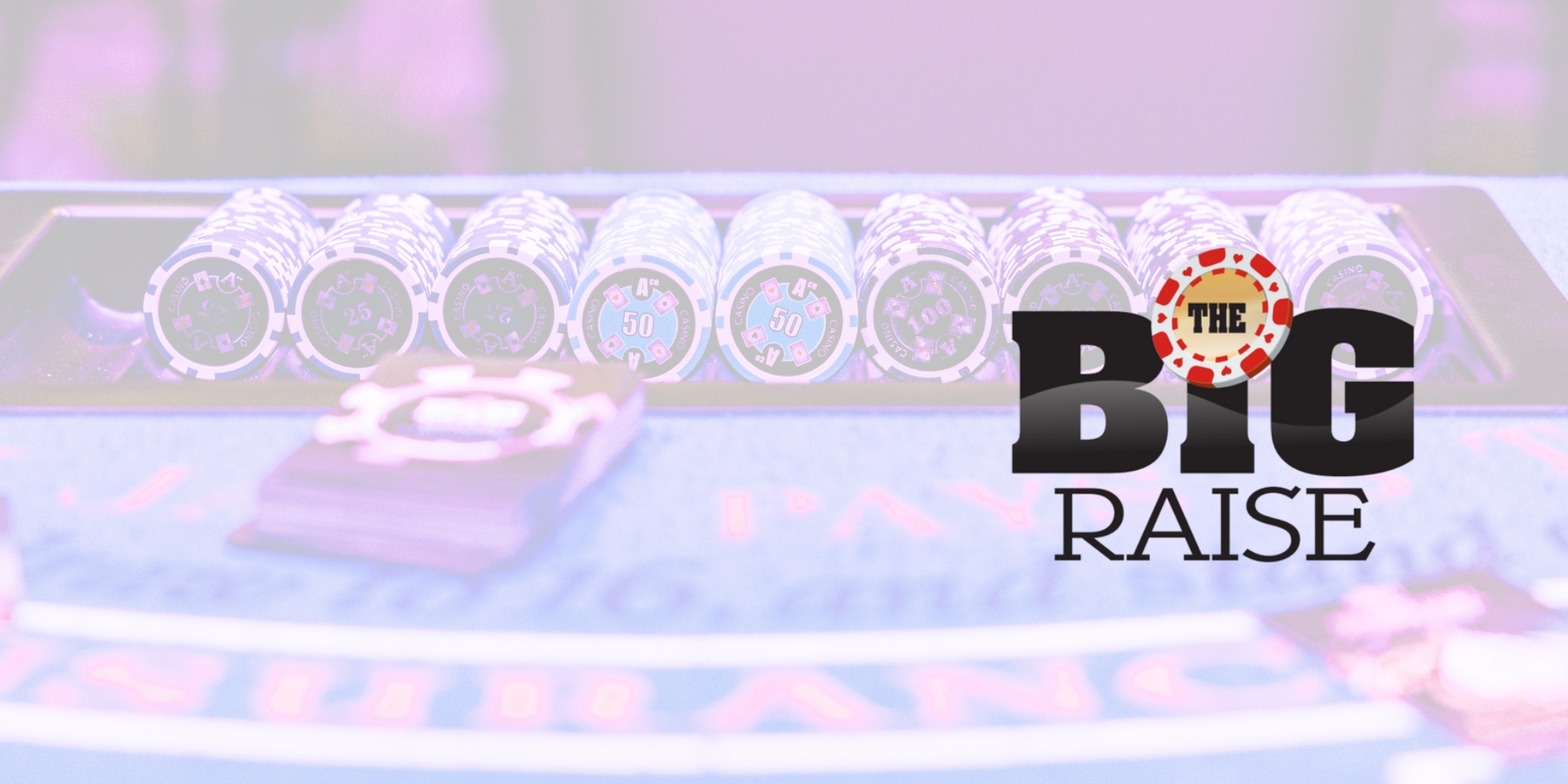 The Big Raise charity poker event logo
