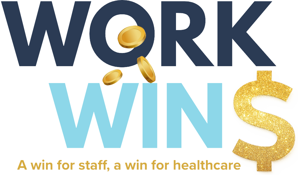 Work Wins logo: a win for staff, a win for health care